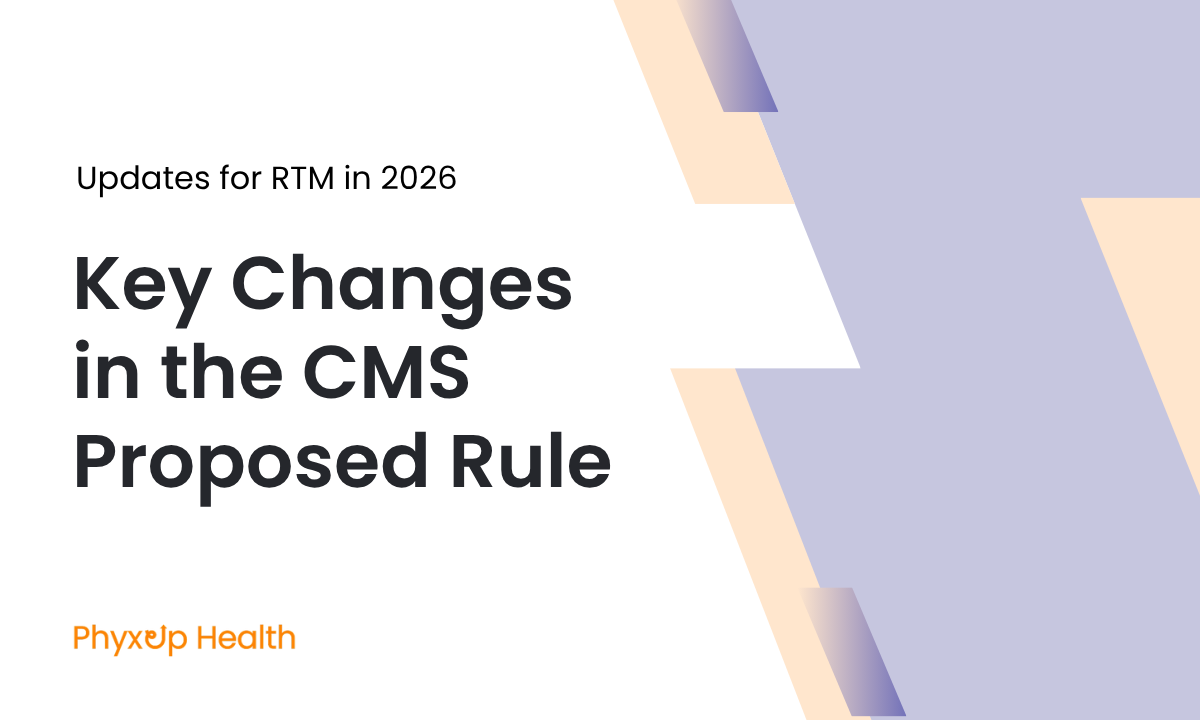 Updates for RTM in 2026: Key Changes in the CMS Proposed Rule