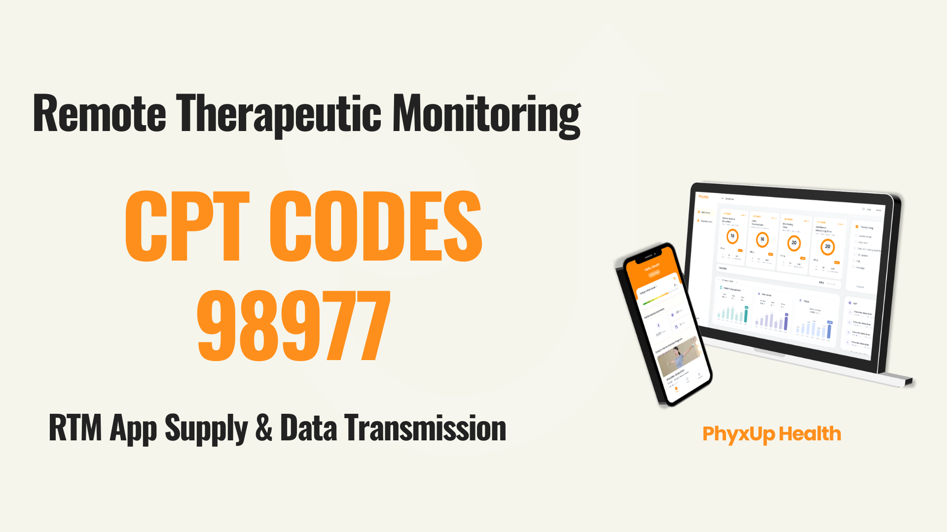 Exploring CPT Code 98977: RTM App Supply & Data Transmission for MSK Care