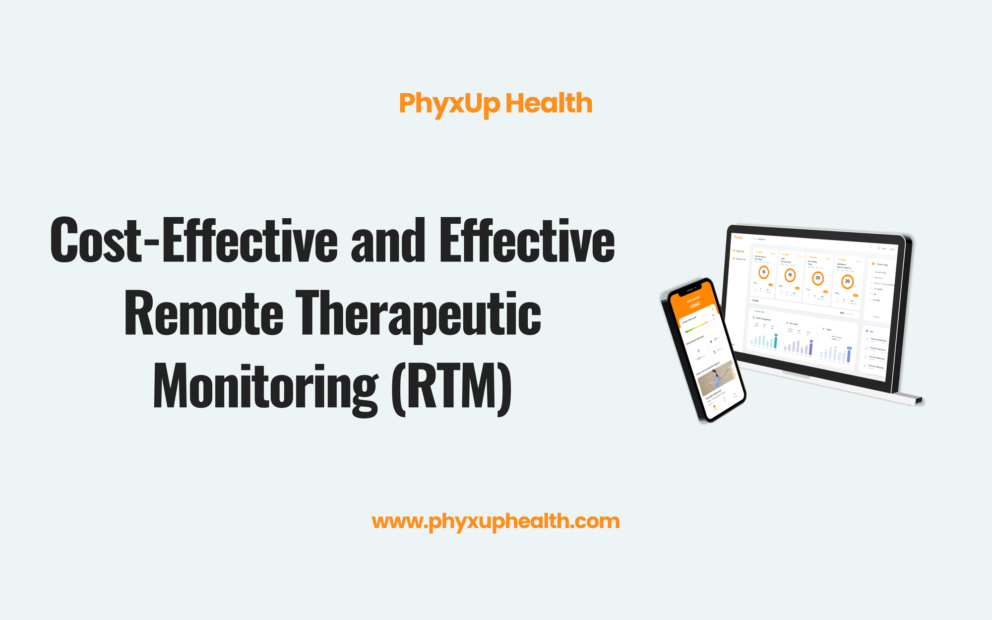 Affordable and Effective: Why Private Practices are Turning to PhyxUp Health’s RTM