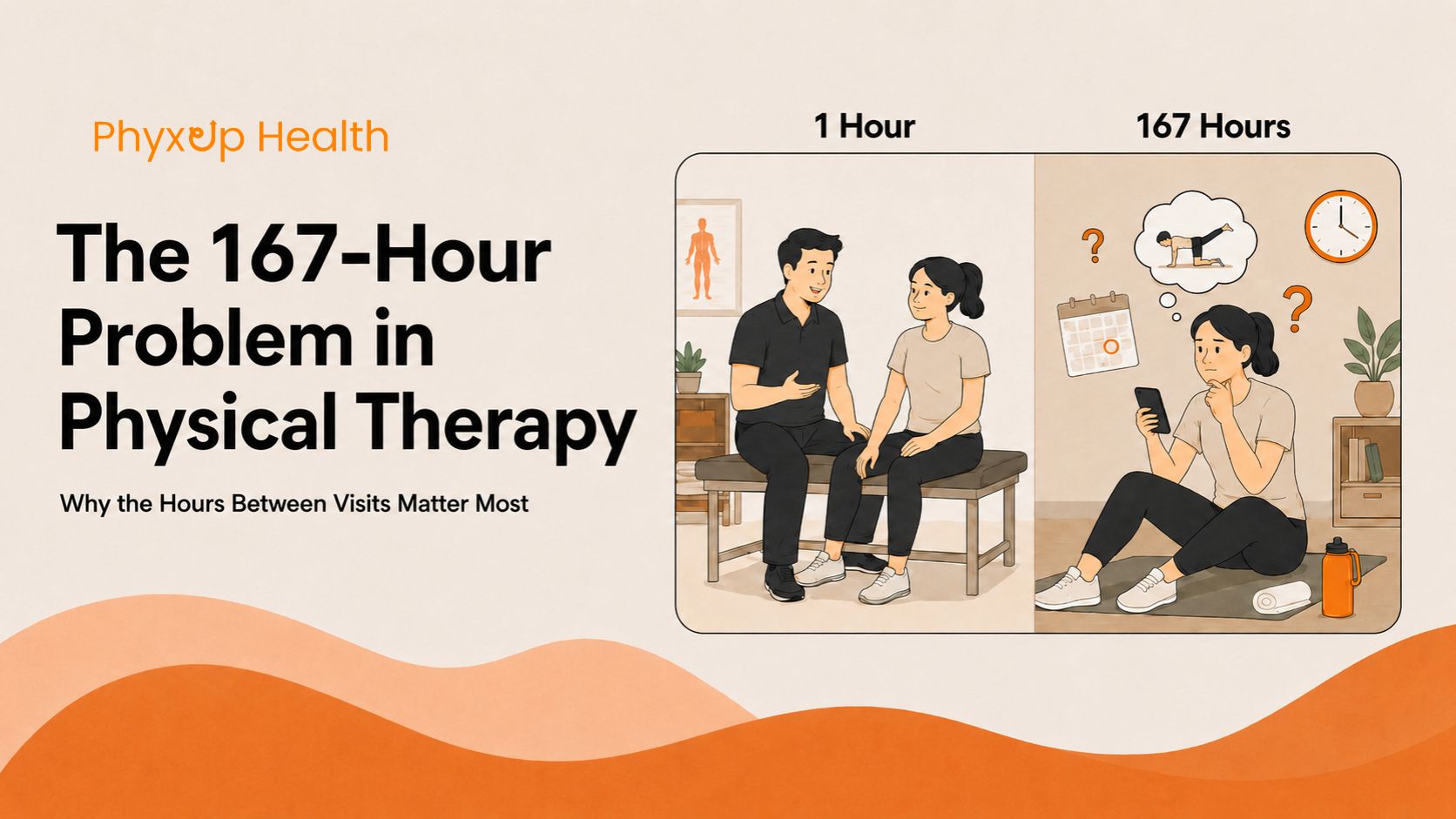 The 167-Hour Problem in Physical Therapy